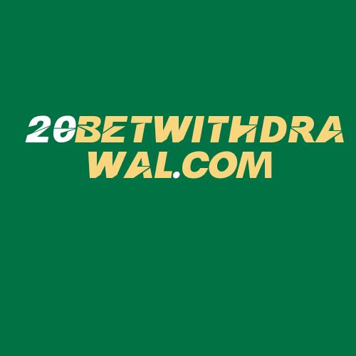 Logo da 20BETWITHDRAWAL